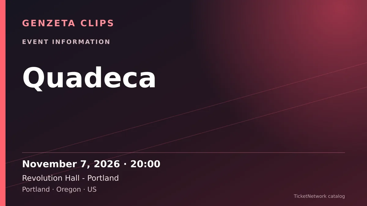 Event information graphic for Quadeca at Revolution Hall - Portland