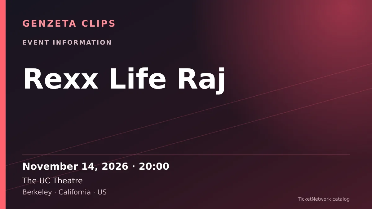 Event information graphic for Rexx Life Raj at The UC Theatre