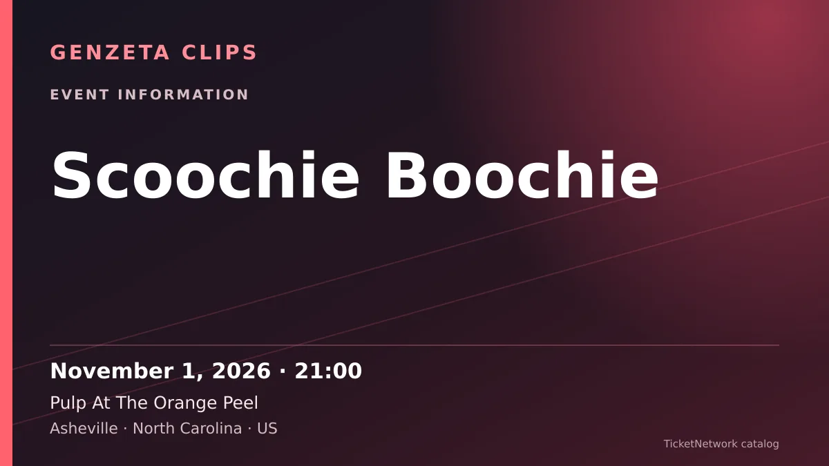Event information graphic for Scoochie Boochie at Pulp At The Orange Peel