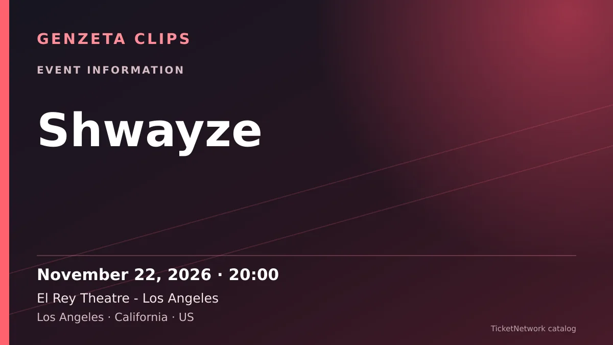 Event information graphic for Shwayze at El Rey Theatre - Los Angeles