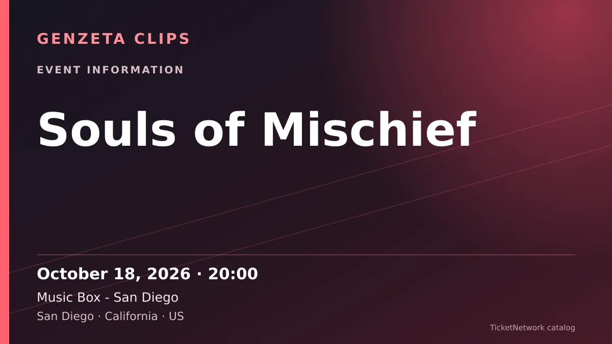 Event information graphic for Souls of Mischief at Music Box - San Diego