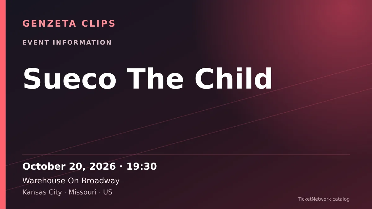 Event information graphic for Sueco The Child at Warehouse On Broadway