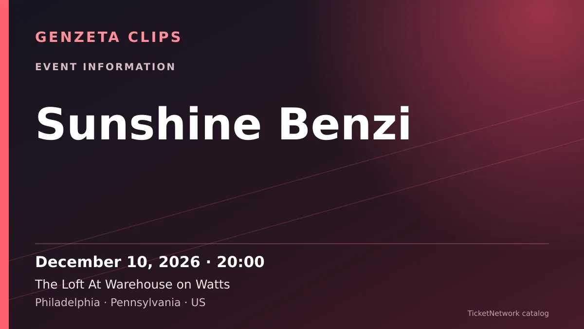 Event information graphic for Sunshine Benzi at The Loft At Warehouse on Watts