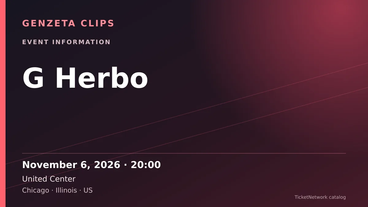 Event information graphic for G Herbo at United Center