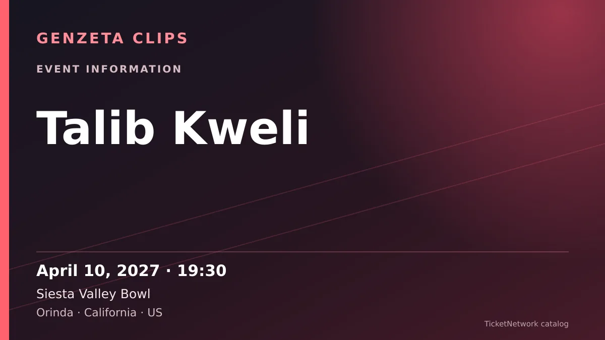 Event information graphic for Talib Kweli at Siesta Valley Bowl