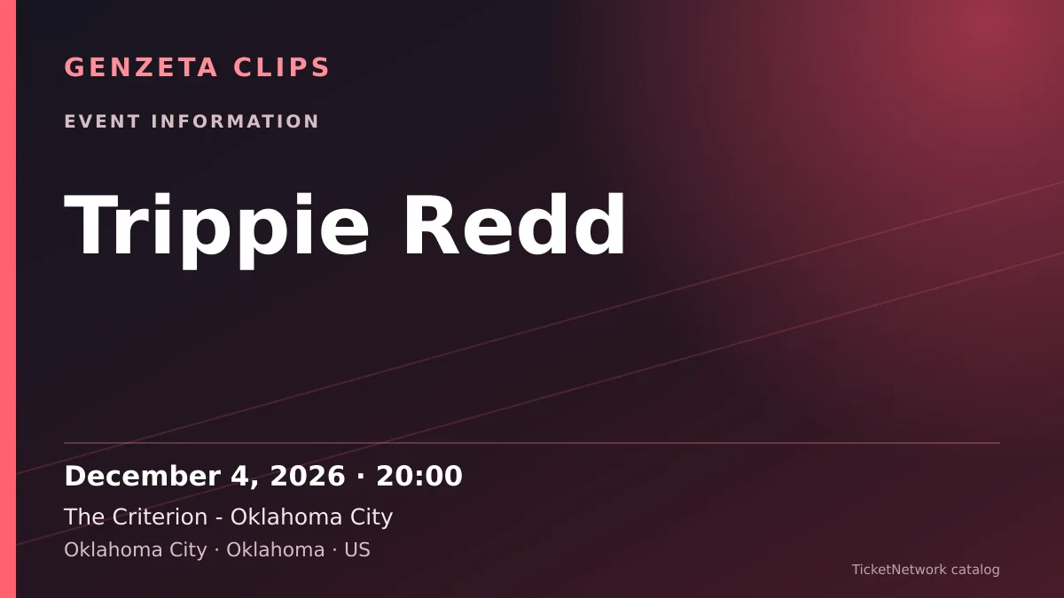 Event information graphic for Trippie Redd at The Criterion - Oklahoma City