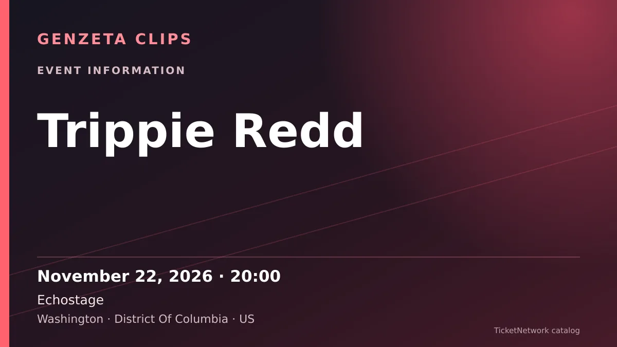 Event information graphic for Trippie Redd at Echostage