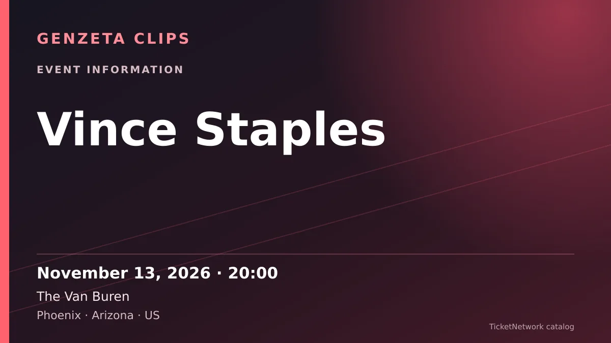 Event information graphic for Vince Staples at The Van Buren