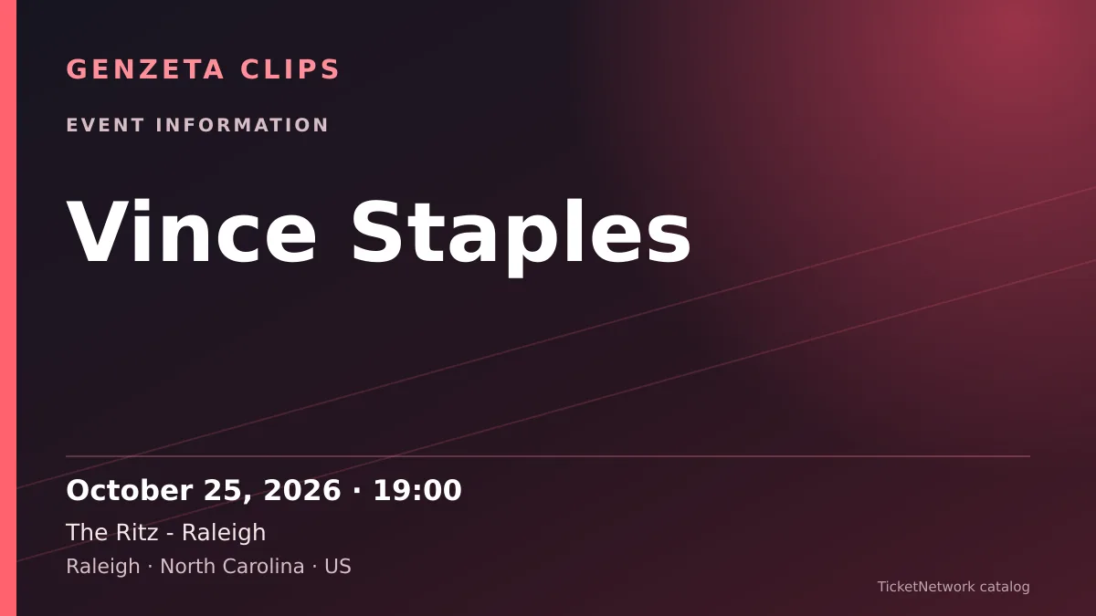 Event information graphic for Vince Staples at The Ritz - Raleigh