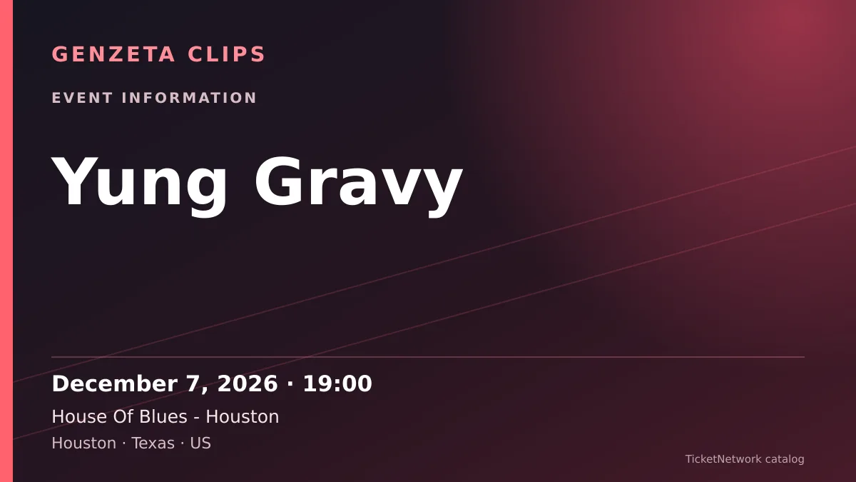 Event information graphic for Yung Gravy at House Of Blues - Houston