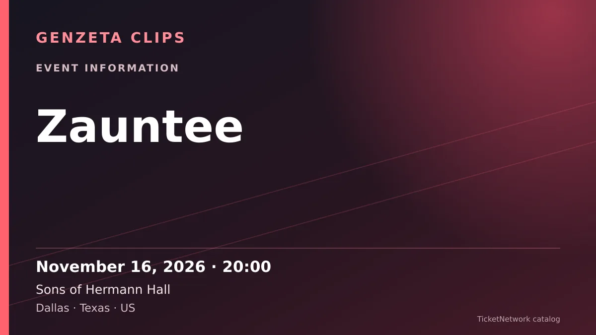 Event information graphic for Zauntee at Sons of Hermann Hall