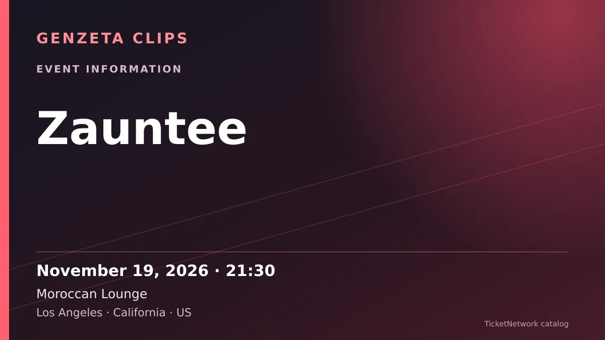 Event information graphic for Zauntee at Moroccan Lounge